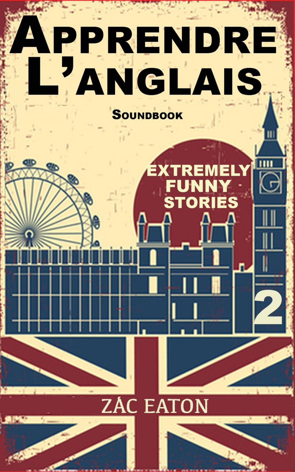 Big bigCover of Apprendre l'anglais - Extremely Funny Stories (2) +Soundbook