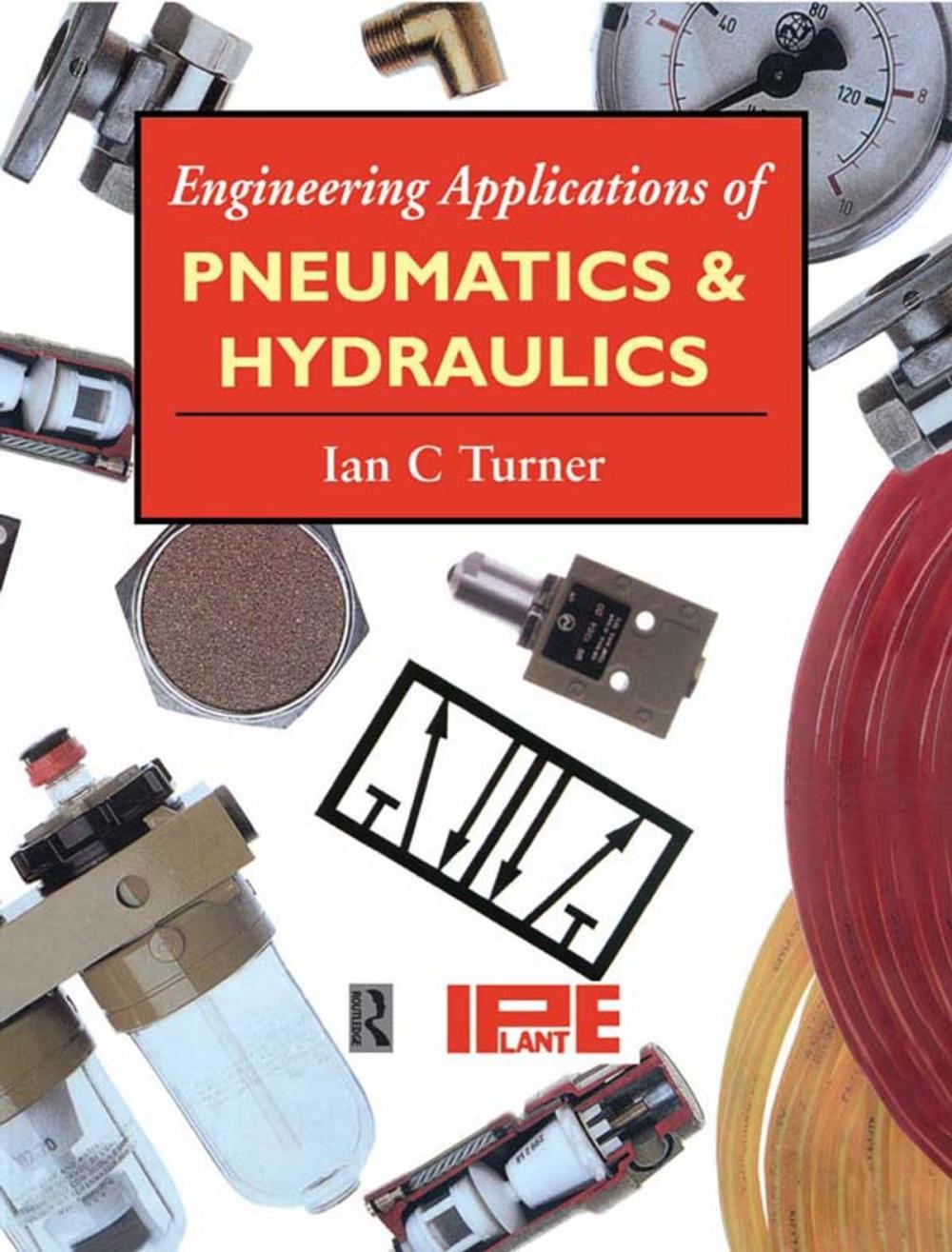 Big bigCover of Engineering Applications of Pneumatics and Hydraulics