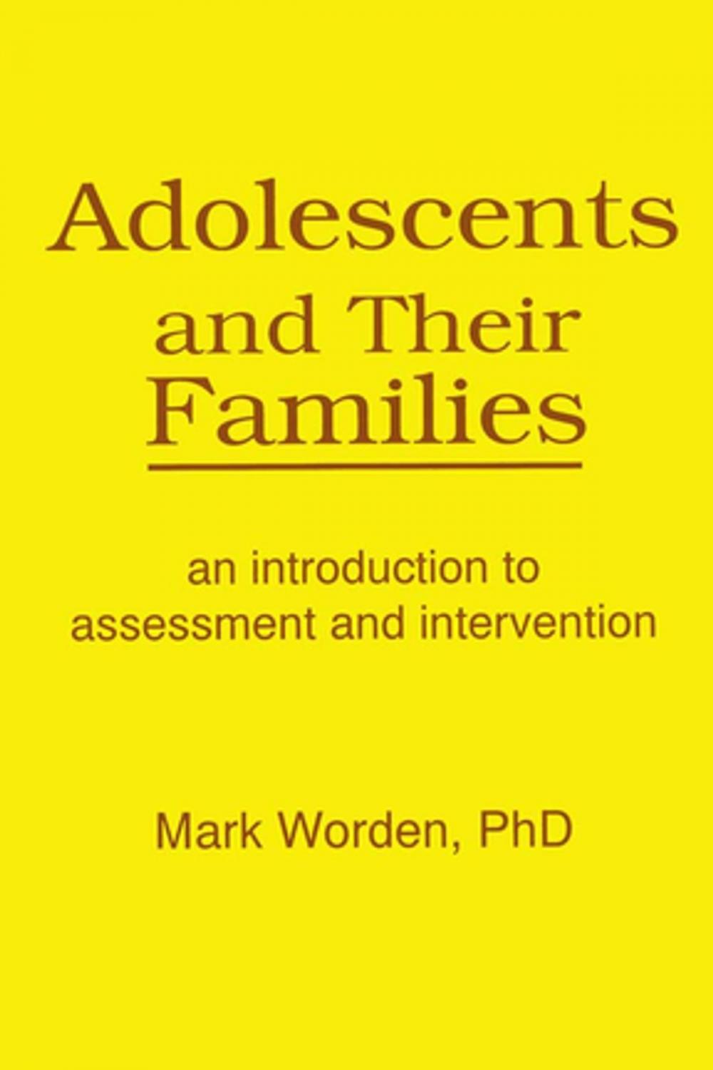 Big bigCover of Adolescents and Their Families