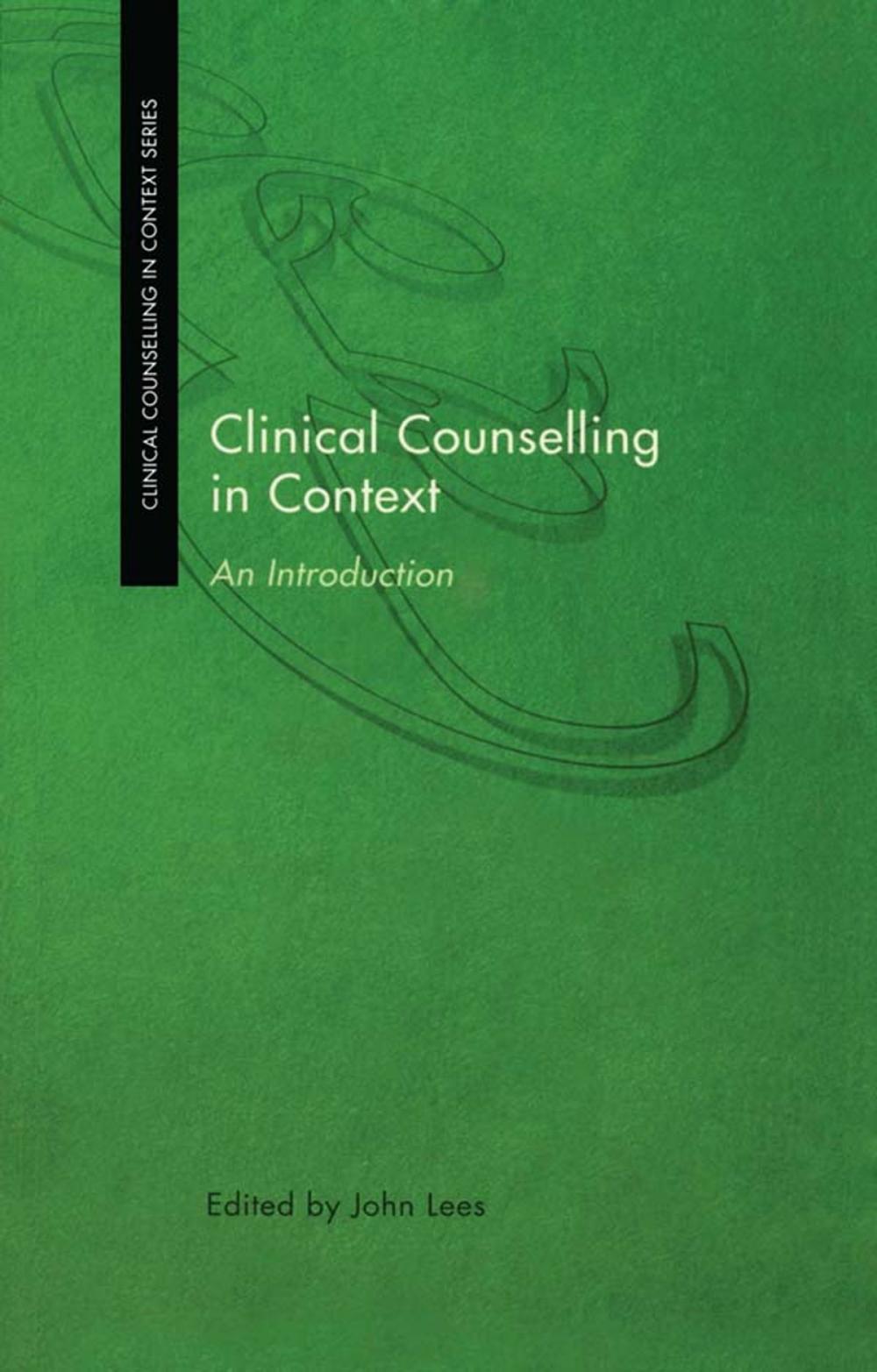 Big bigCover of Clinical Counselling in Context