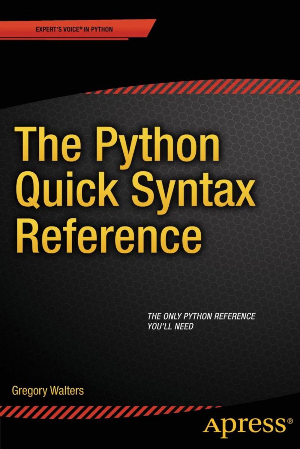 Big bigCover of The Python Quick Syntax Reference