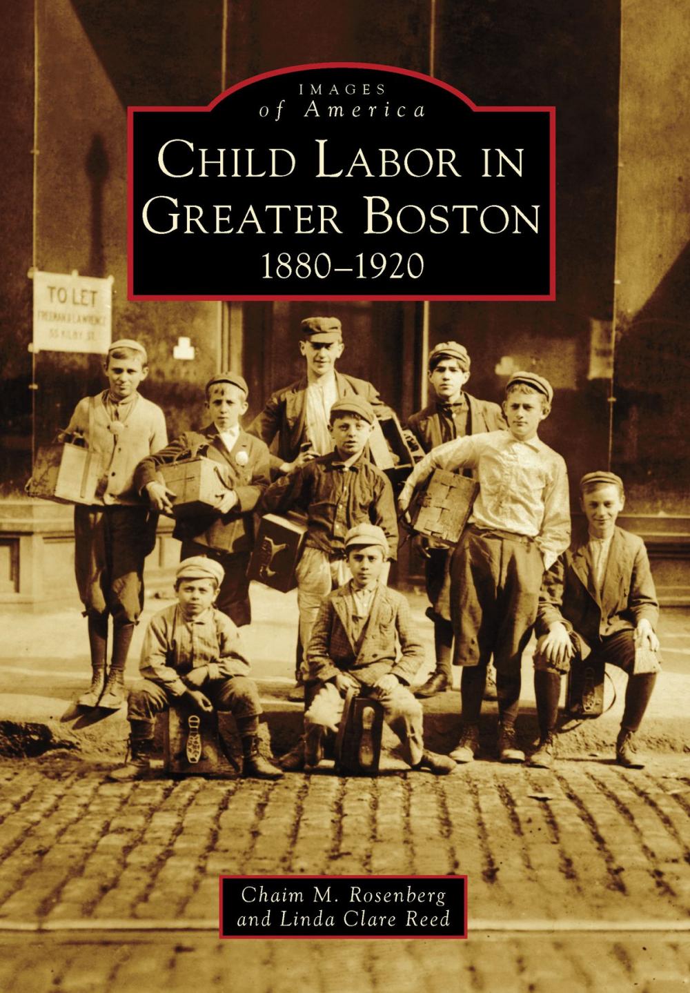Big bigCover of Child Labor in Greater Boston
