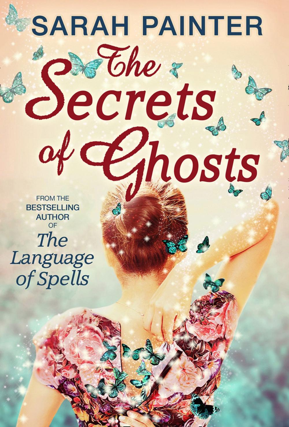 Big bigCover of The Secrets Of Ghosts