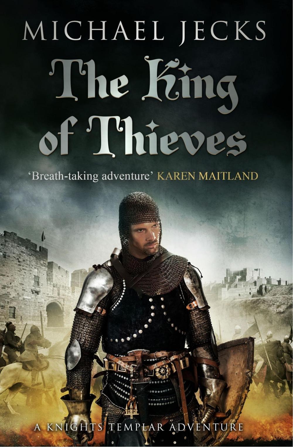 Big bigCover of The King Of Thieves (Knights Templar Mysteries 26)