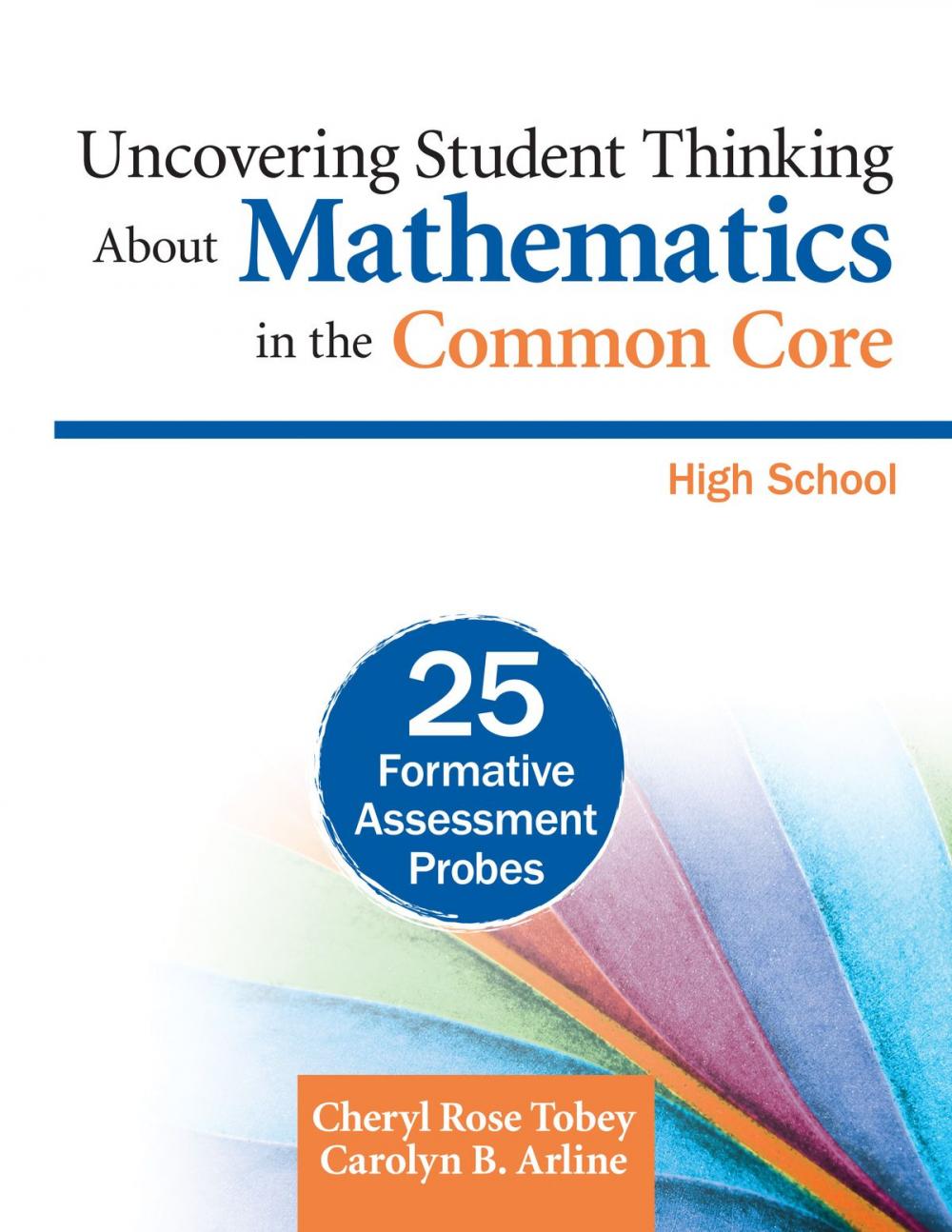 Big bigCover of Uncovering Student Thinking About Mathematics in the Common Core, High School