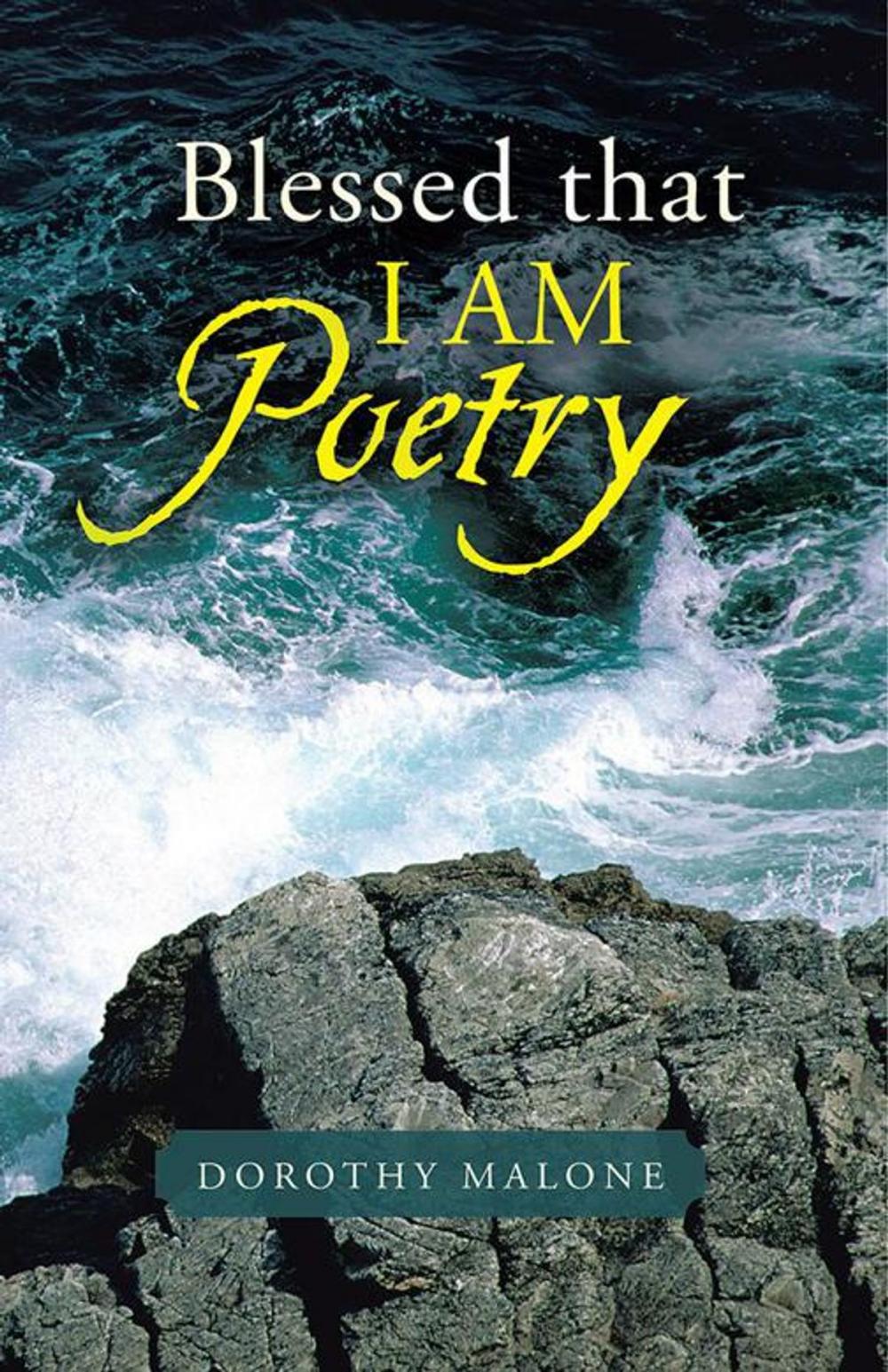 Big bigCover of Blessed That I Am Poetry