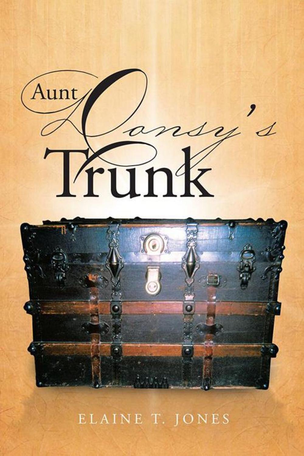 Big bigCover of Aunt Donsy's Trunk