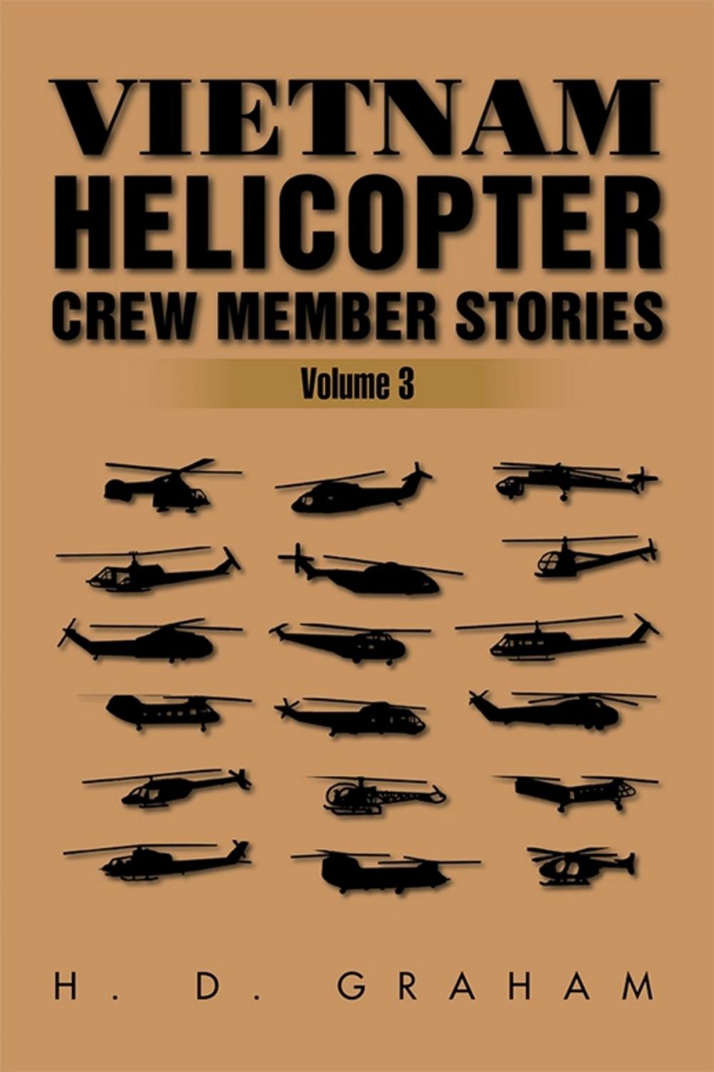 Big bigCover of Vietnam Helicopter Crew Member Stories