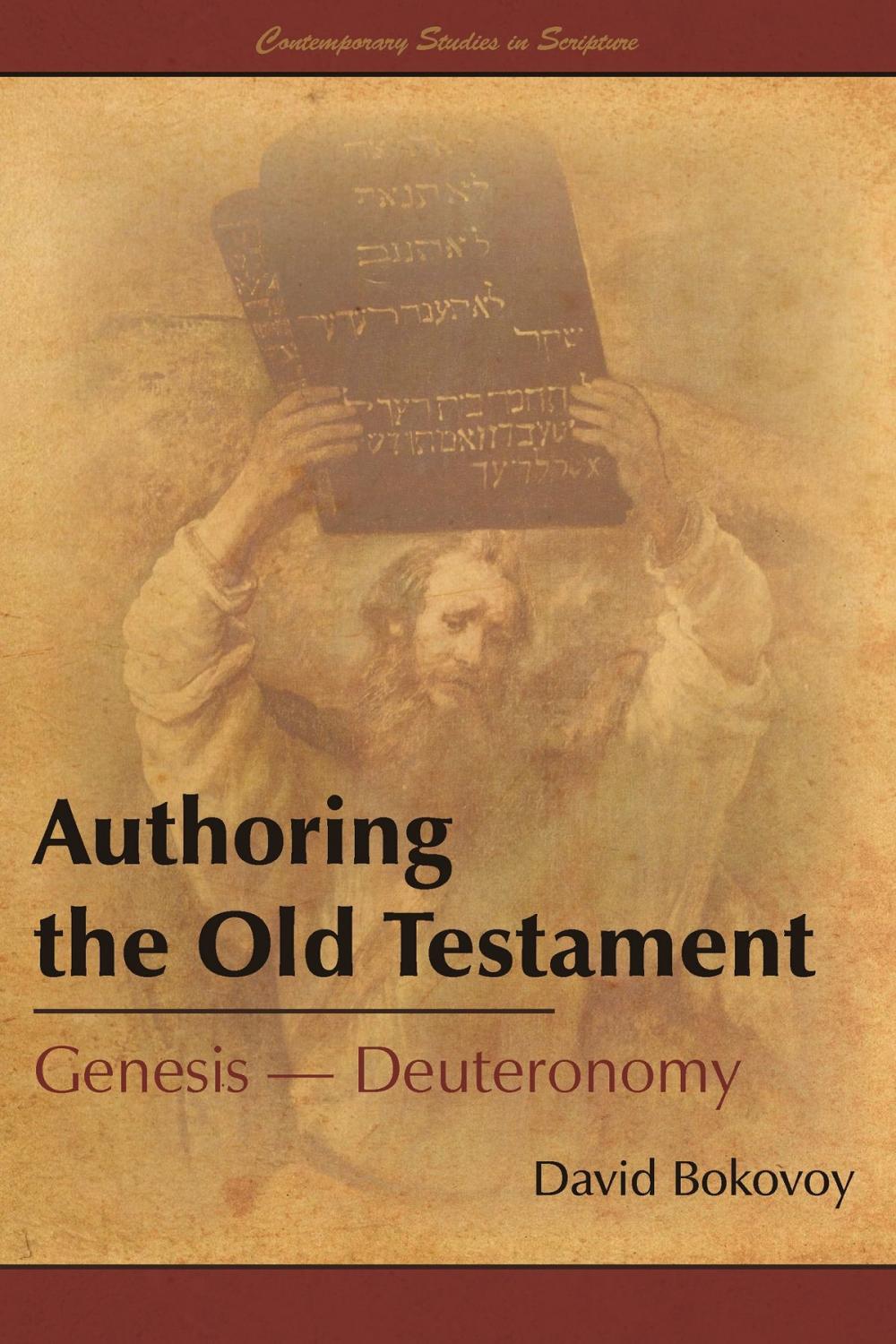 Big bigCover of Authoring the Old Testament: Genesis–Deuteronomy