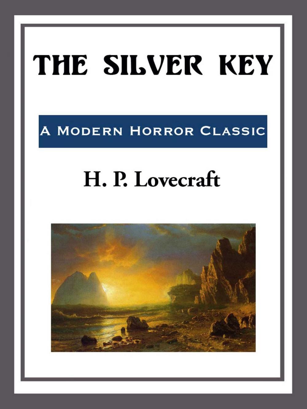 Big bigCover of The Silver Key