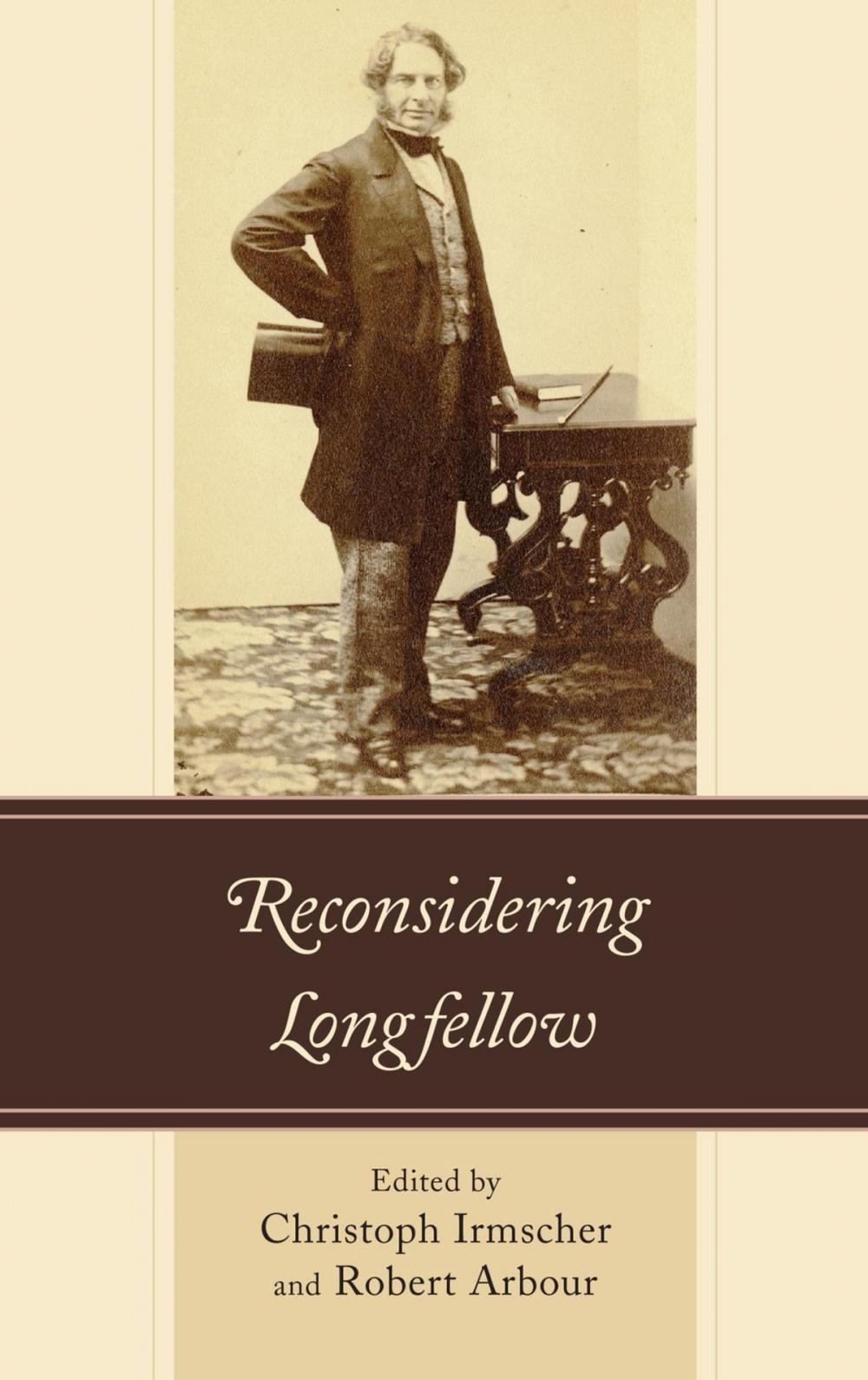 Big bigCover of Reconsidering Longfellow