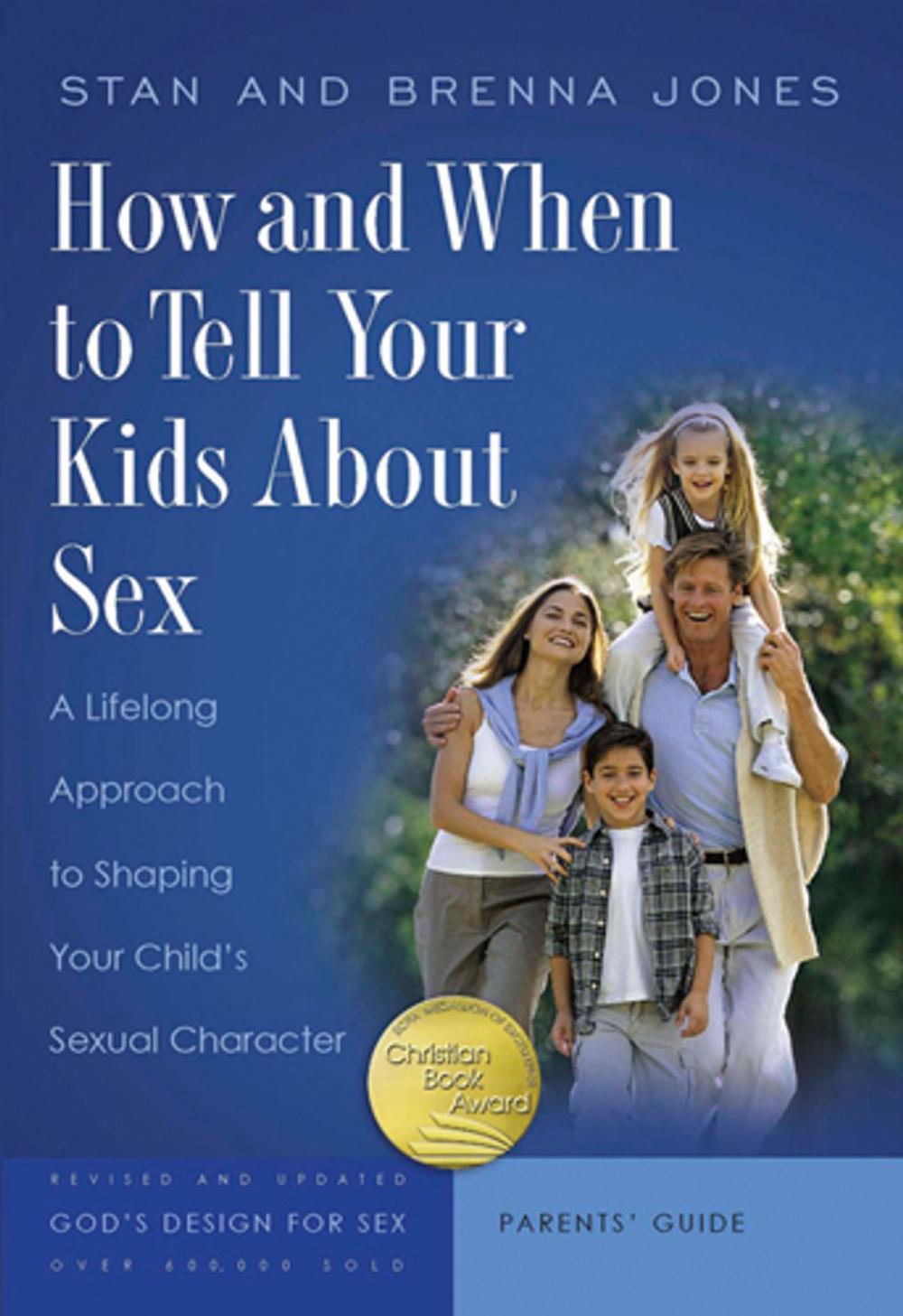 Big bigCover of How and When to Tell Your Kids about Sex