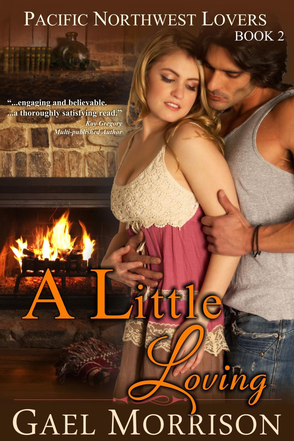 Big bigCover of A Little Loving (Pacific Northwest Lovers Series, Book 2)