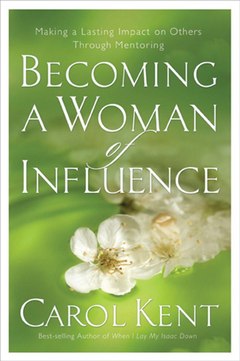 Big bigCover of Becoming a Woman of Influence