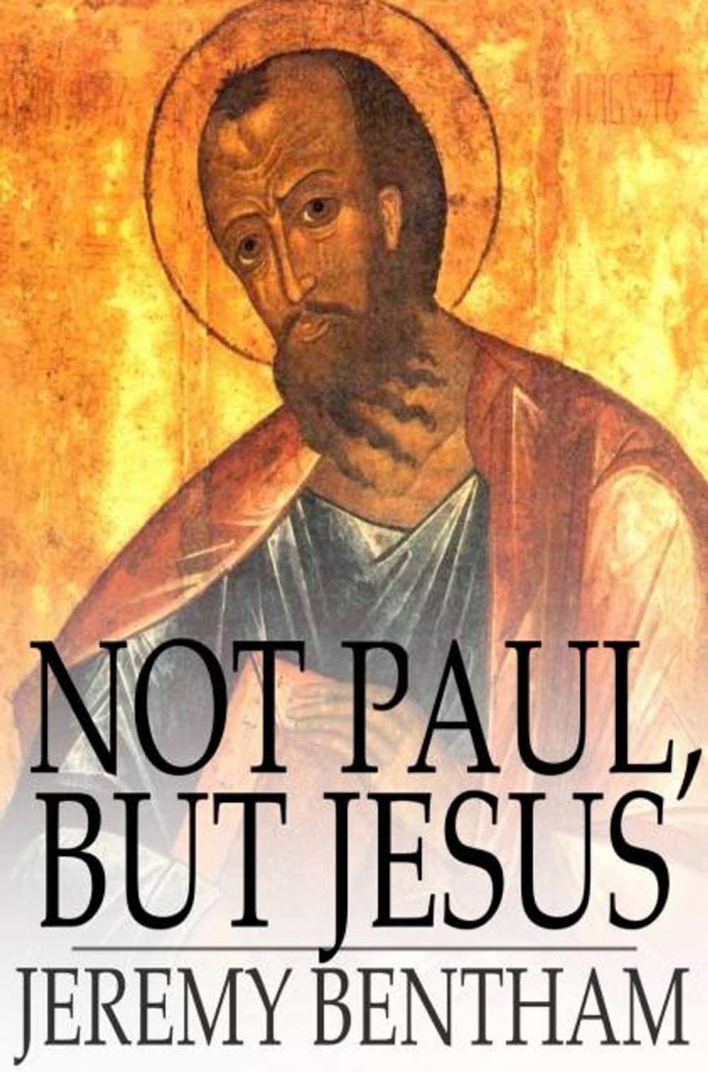 Big bigCover of Not Paul, but Jesus