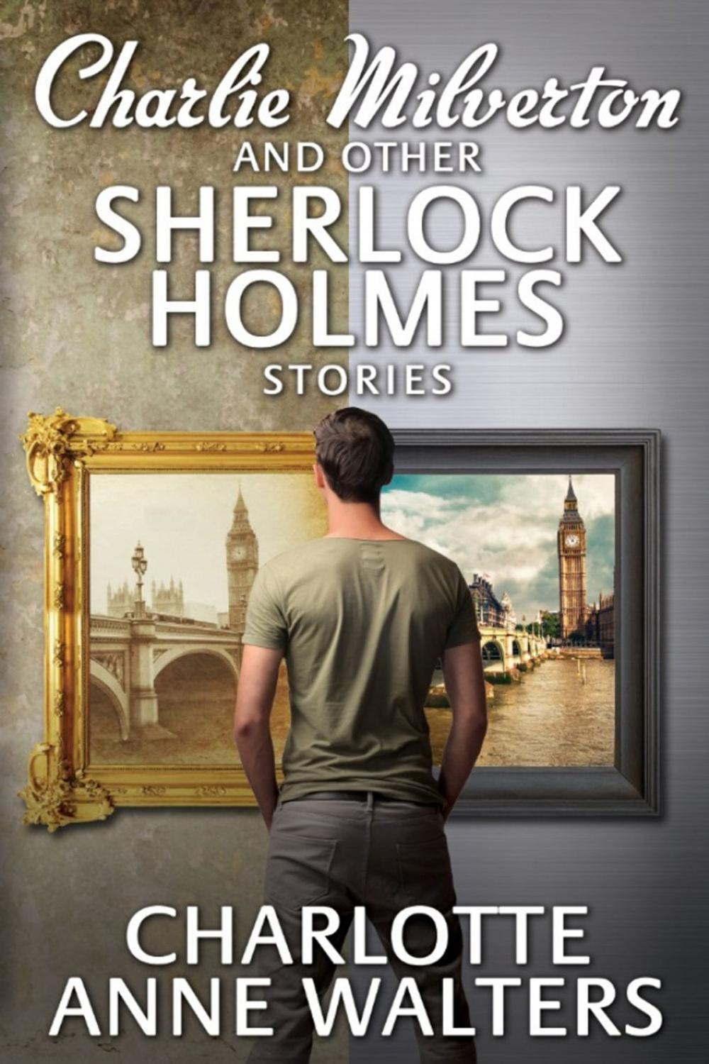 Big bigCover of Charlie Milverton and other Sherlock Holmes Stories