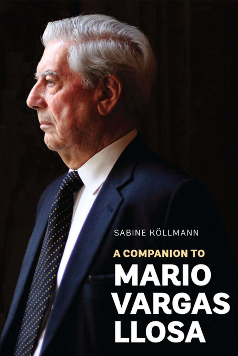 Big bigCover of A Companion to Mario Vargas Llosa