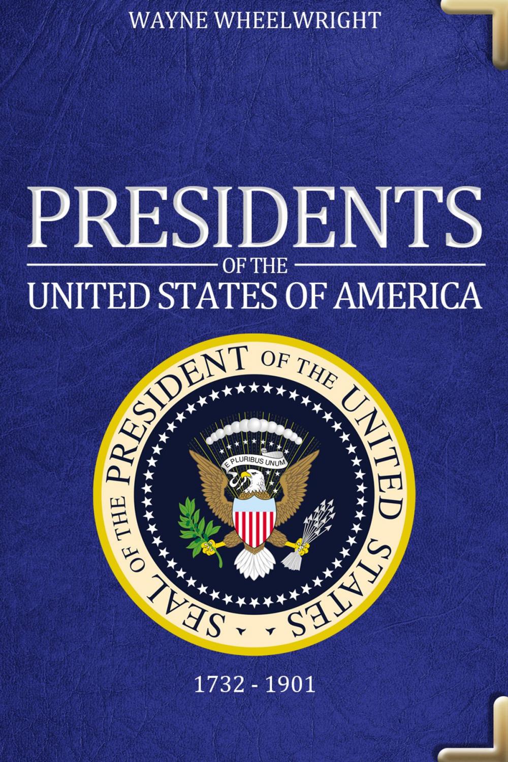 Big bigCover of Presidents of the United States of America