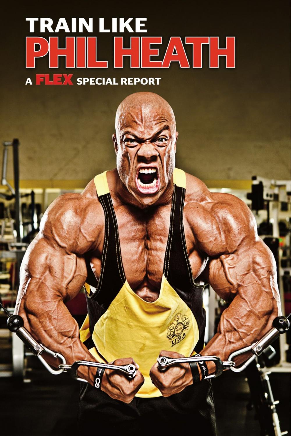 Big bigCover of Muscle & Fitness Report Train Like Phil Heath