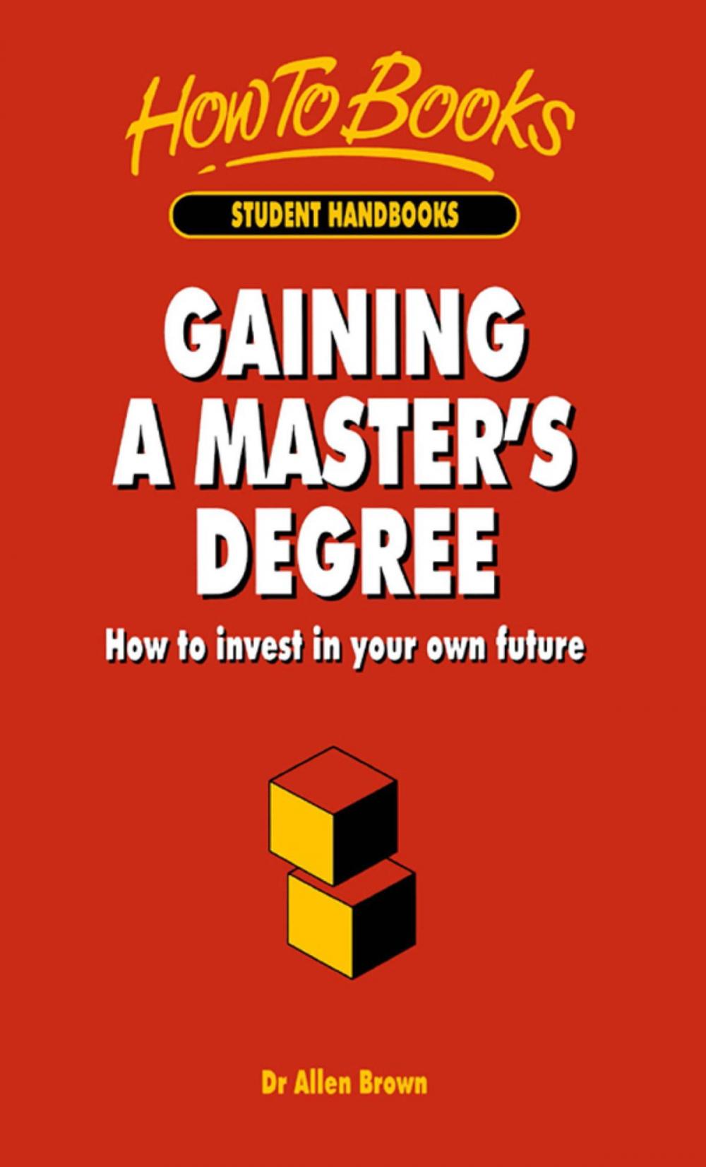Big bigCover of Gaining A Master's Degree