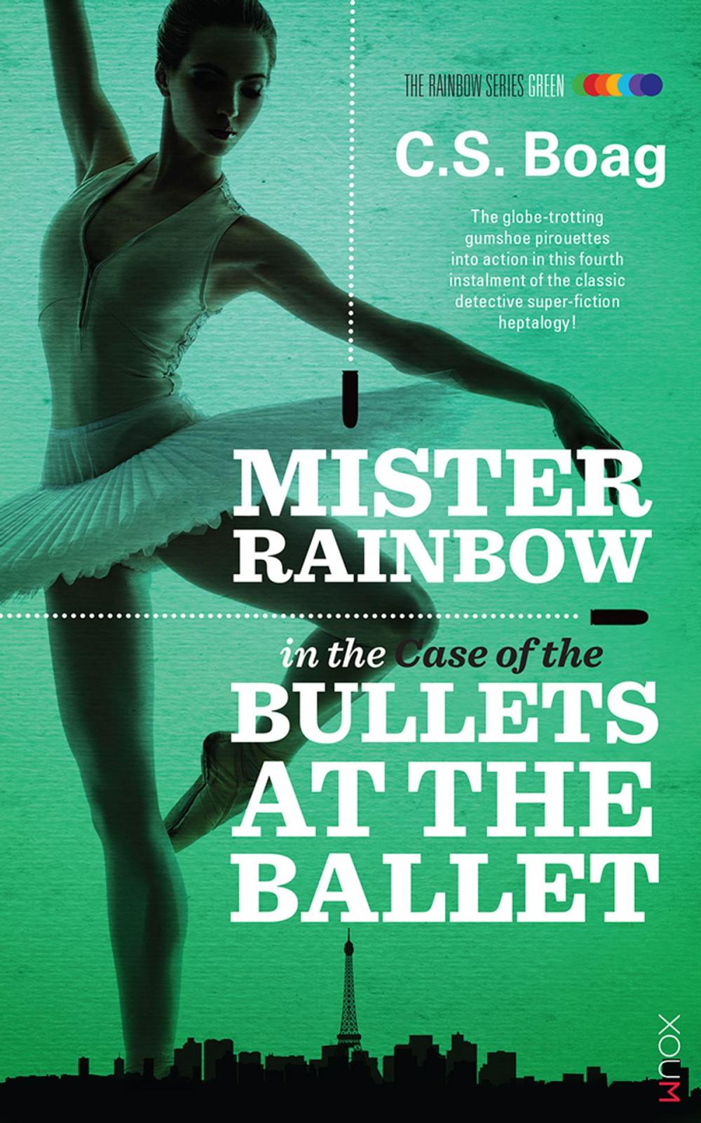 Big bigCover of The Case of the Bullets at the Ballet