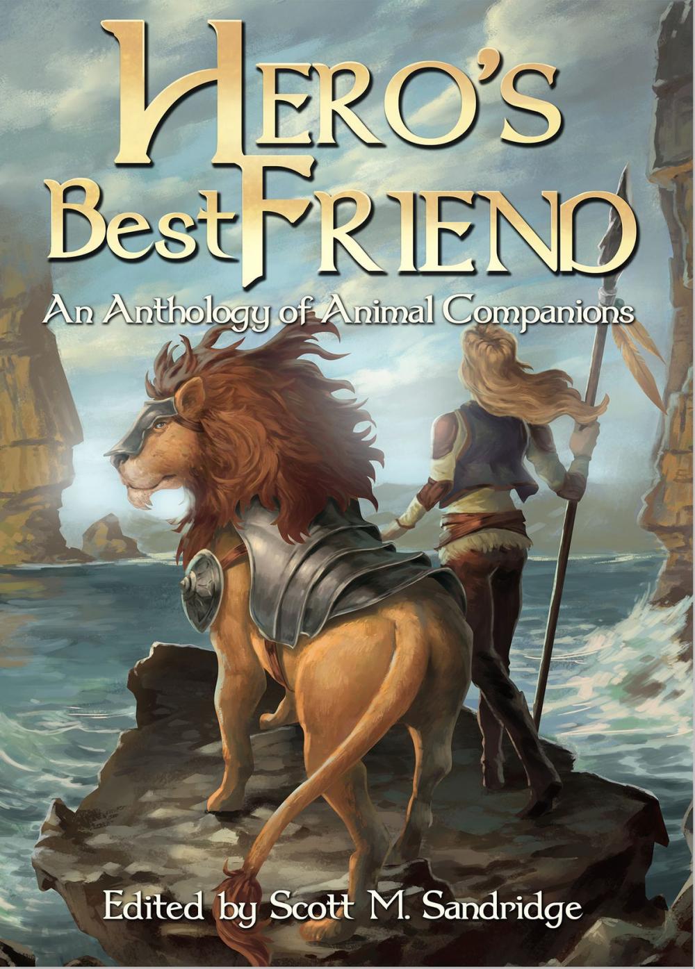 Big bigCover of Hero's Best Friend: An Anthology of Animal Companions