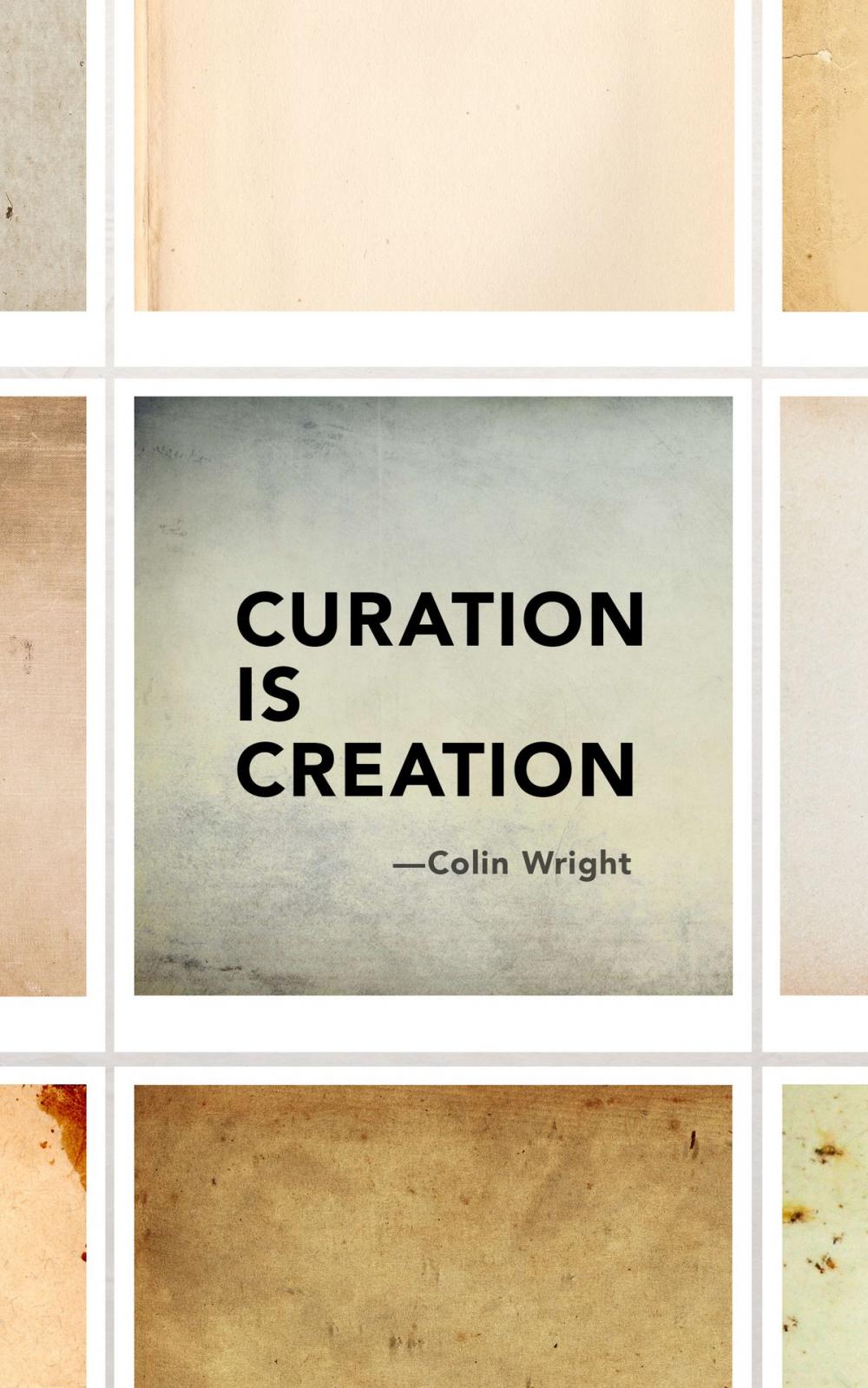 Big bigCover of Curation is Creation