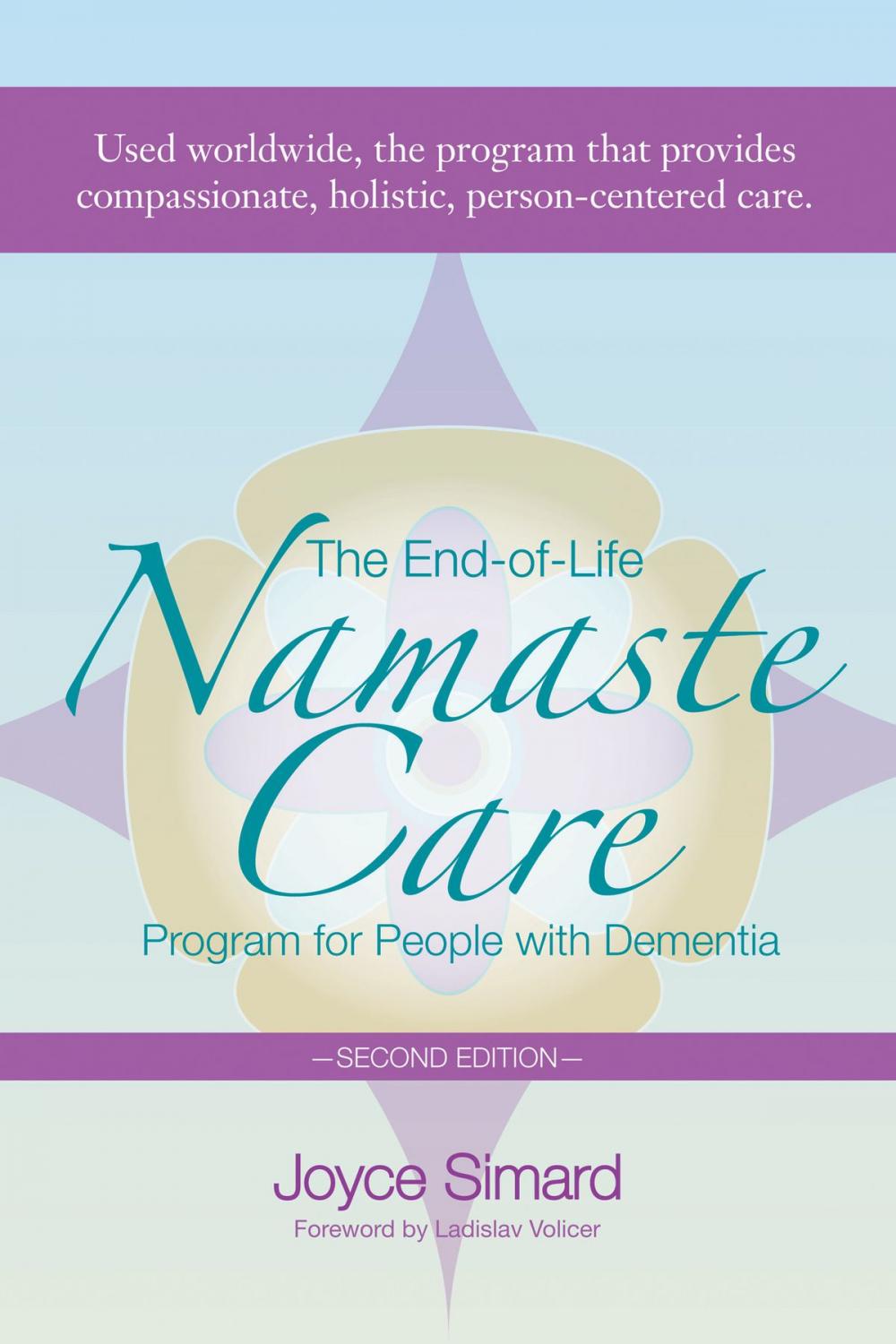 Big bigCover of The End-of-Life Namaste Care Program for People with Dementia