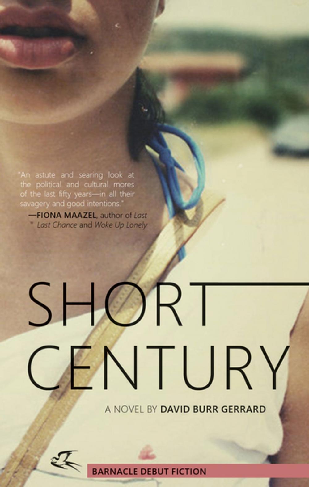 Big bigCover of Short Century: A Novel