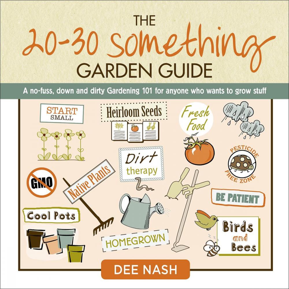 Big bigCover of The 20-30 Something Garden Guide