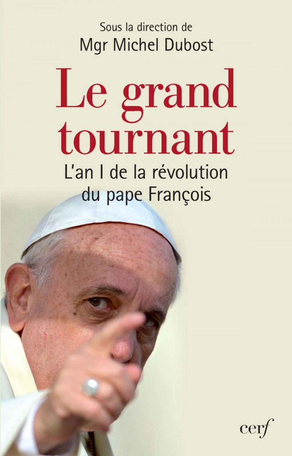 Big bigCover of Le Grand tournant