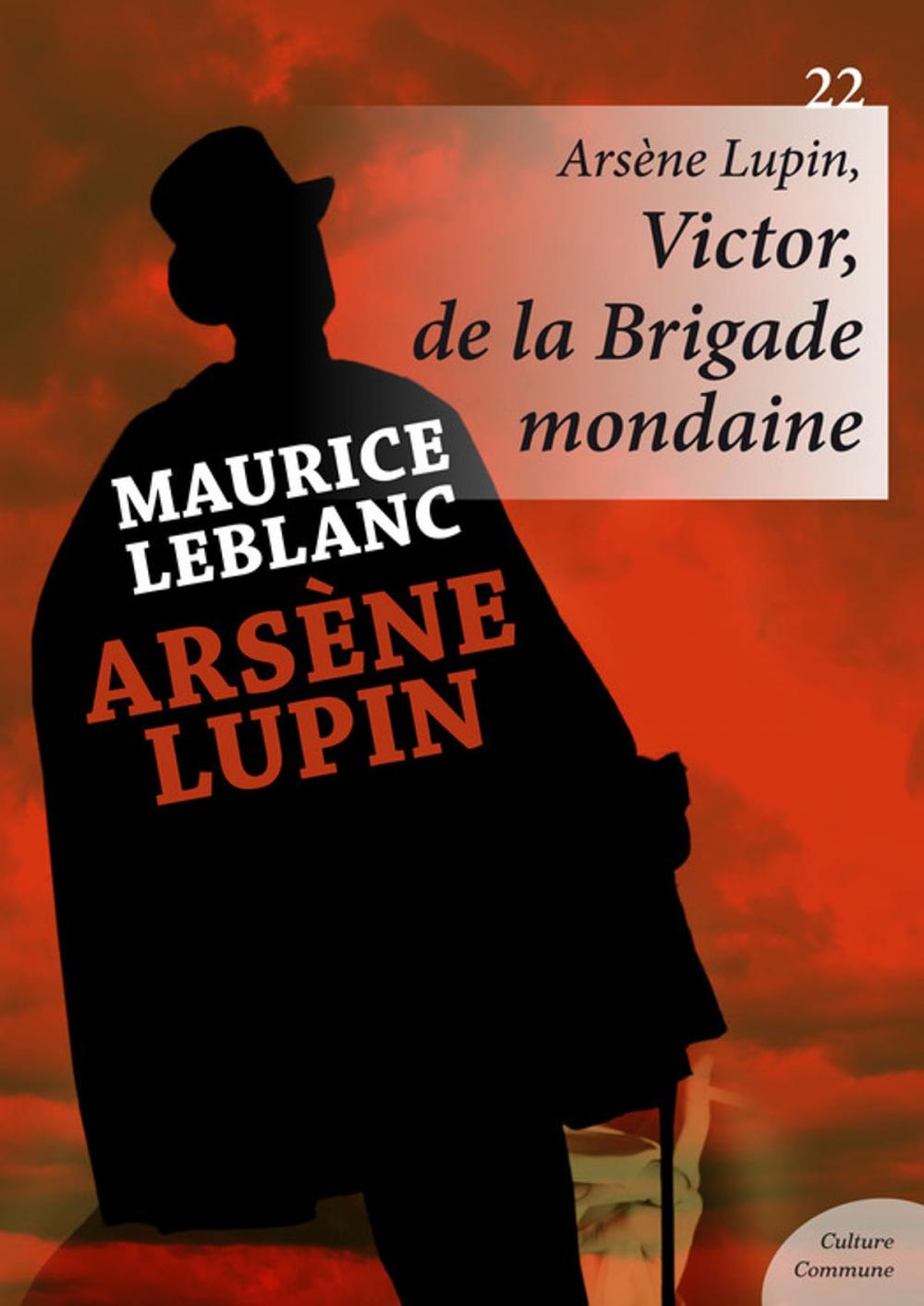 Big bigCover of Arsène Lupin, Victor, de la Brigade mondaine