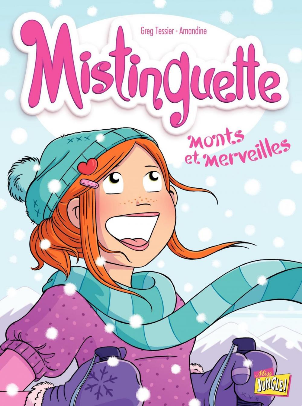 Big bigCover of Mistinguette - Tome 4 - Monts et Merveilles