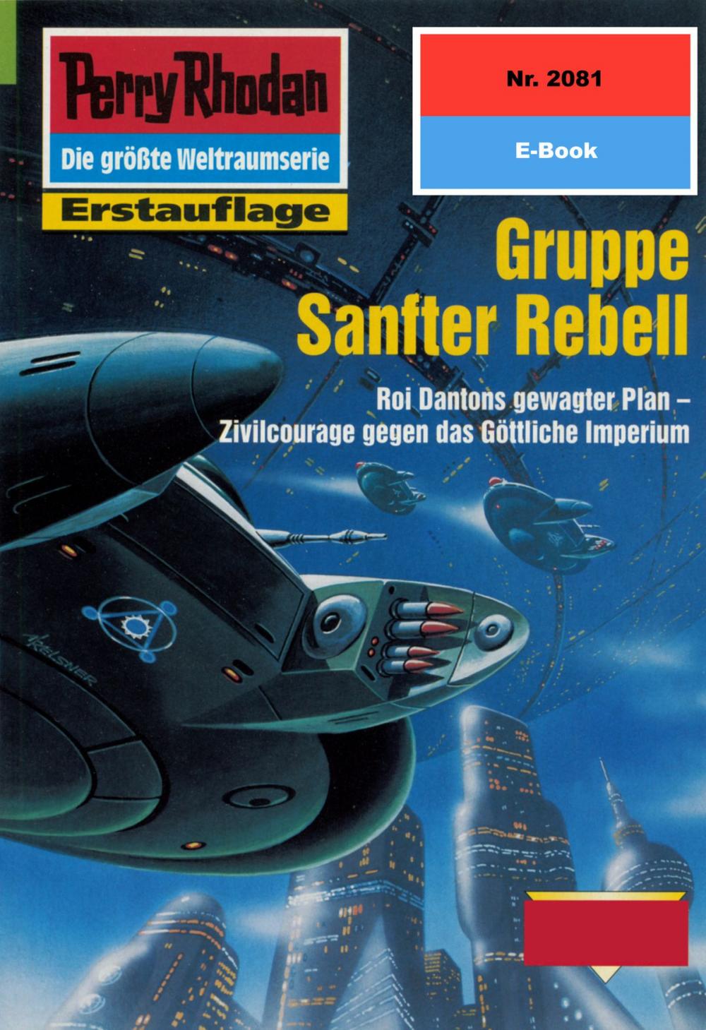 Big bigCover of Perry Rhodan 2081: Gruppe Sanfter Rebell