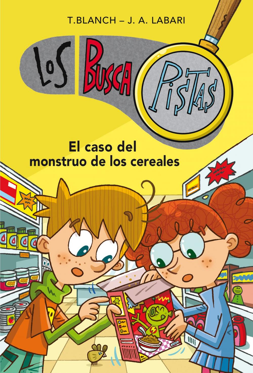 Big bigCover of El caso del monstruo de los cereales (Serie Los BuscaPistas 6)