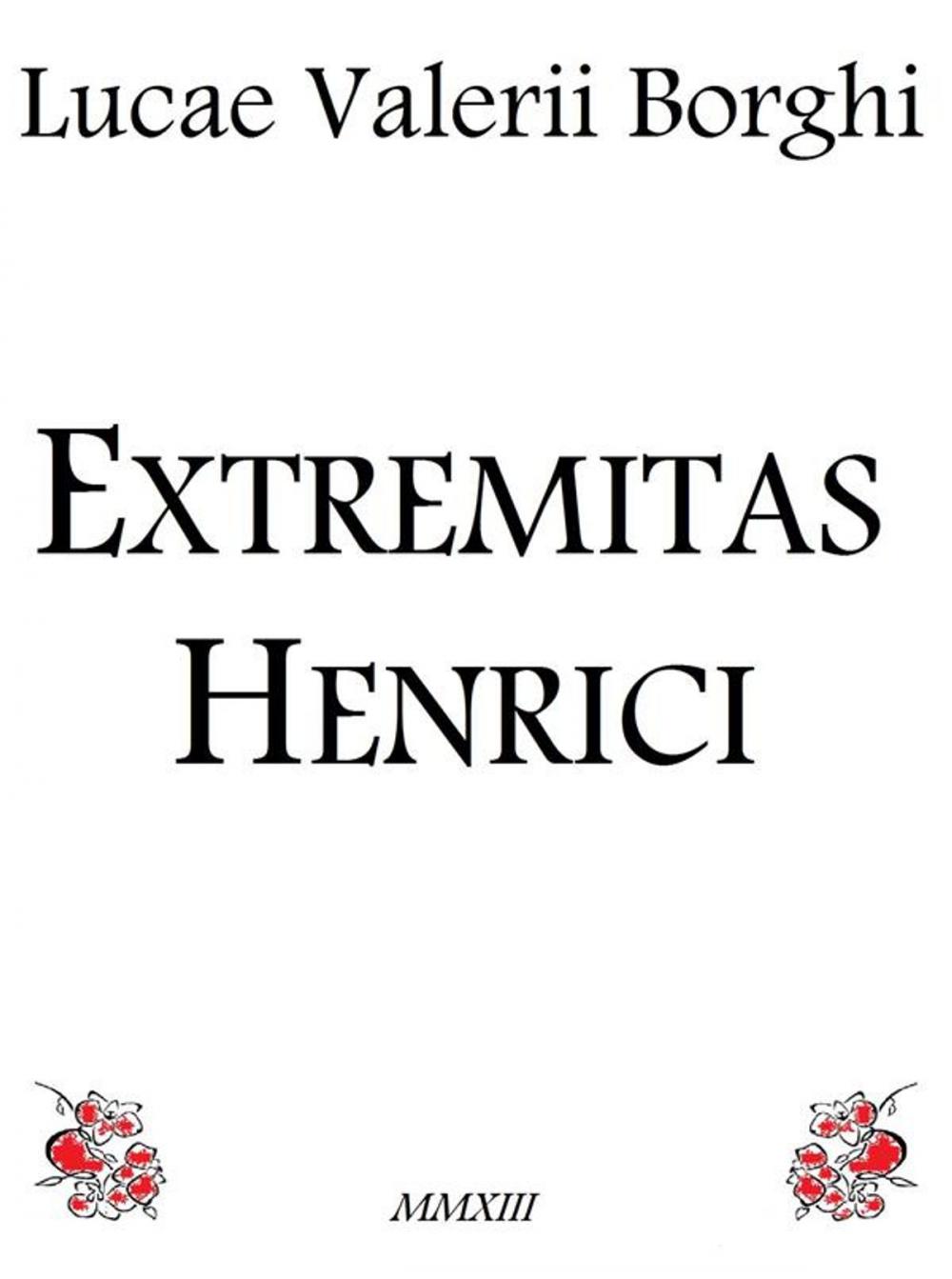 Big bigCover of Extremitas henrici