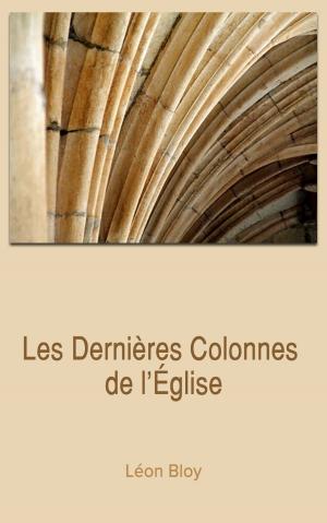 Cover of the book Les Dernières Colonnes de l’Église by James Fenimore Cooper