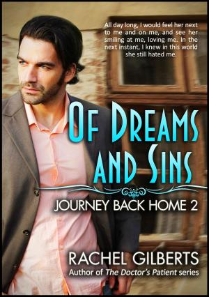 Cover of the book Of Dreams and Sins: Journey Back Home 2 by Lily Green