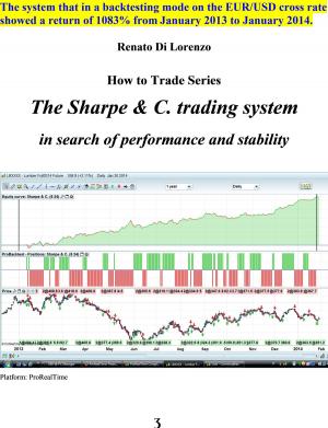 Cover of the book The Sharpe & C. trading system by Dr Alexander Elder