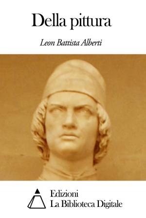 Cover of the book Della pittura by Giordano Bruno