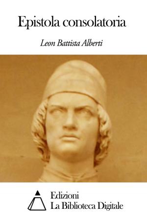 Cover of the book Epistola consolatoria by Cesare Beccaria