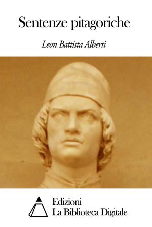 Cover of the book Sentenze pitagoriche by Leon Battista Alberti