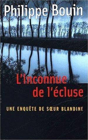 Cover of the book L'Inconnue de l'écluse by Jeanne Bourin