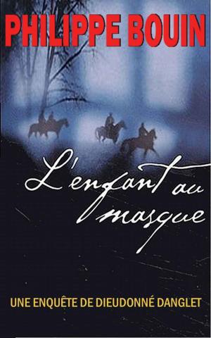 Cover of the book L'Enfant au Masque by Ewan Blackshore