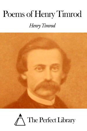 Cover of the book Poems of Henry Timrod by Louis Tracy