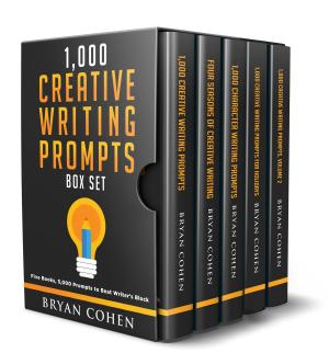 Cover of the book 1,000 Creative Writing Prompts Box Set by Bill J. Myerson