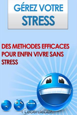 Book cover of Gérez votre Stress