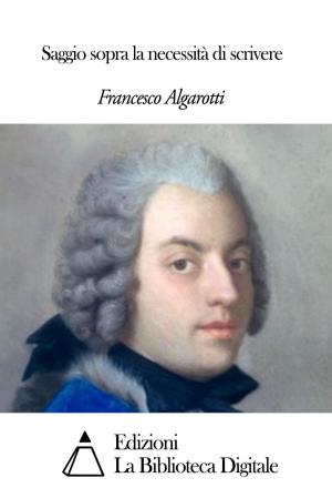 Cover of the book Saggio sopra la necessità di scrivere by Leon Battista Alberti