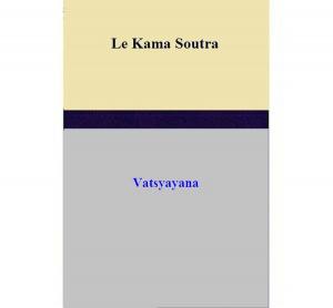 Book cover of Le Kama Soutra