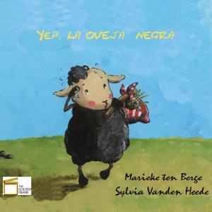 Cover of the book Yép, la oveja negra by Ronald Nellestijn, Sylvia vanden Heede, Marieke ten Berge